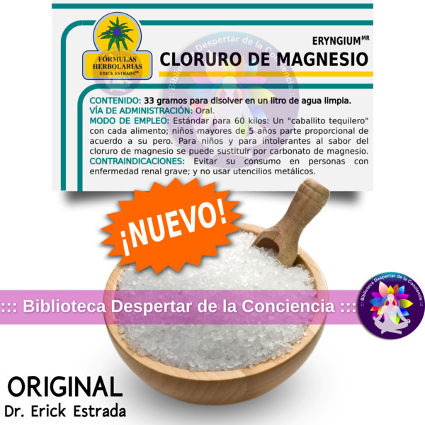 Cloruro de magnesio / calambres, huesos, cartílago / Dr. Erick Estrada –  Biblioteca Despertar de la Conciencia